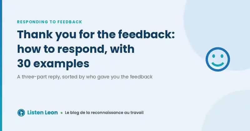 Thank you for the feedback: how to respond, with 30 examples